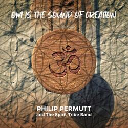 Om Is The Sound Of Creation