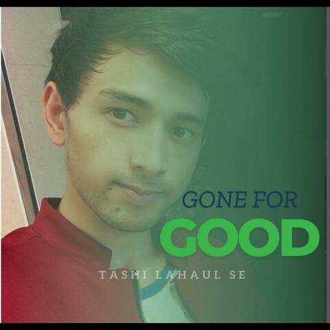 GONE FOR GOOD