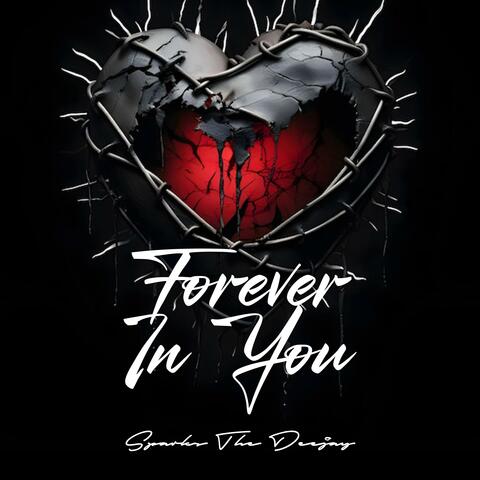 Forever In You