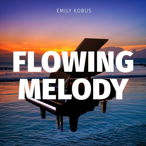 Flowing Melody