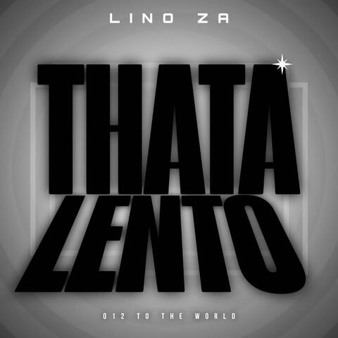 Thatha Lento