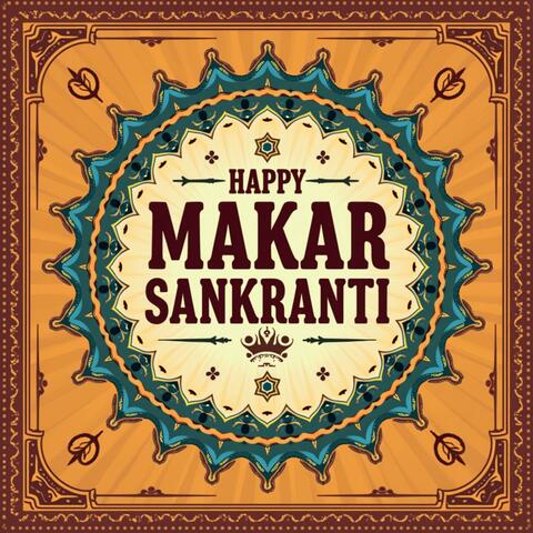 Happy Makar Sankranti