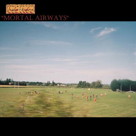 Mortal Airways |~|•