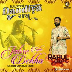 Bollywood Raas 2 Jab Se Tujhe Dekha