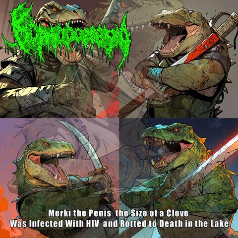 Merki the Penis the Size of a Clove Was Infected With HIV and Rotted to Death in the Lake
