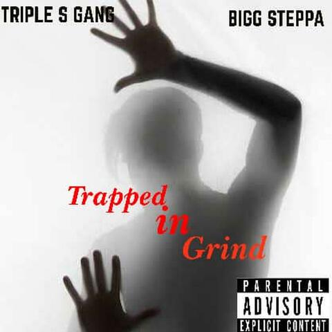 Trap in the grind
