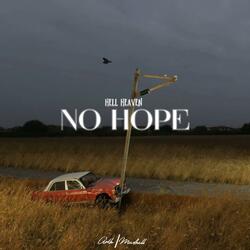 NO HOPE