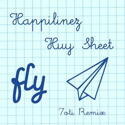 Fly (7oti Remix)