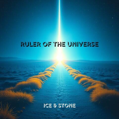 Ruler of the Universe