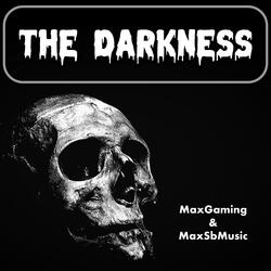 The Darkness (feat. MaxSbMusic)