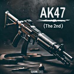 AK47 (The 2nd)