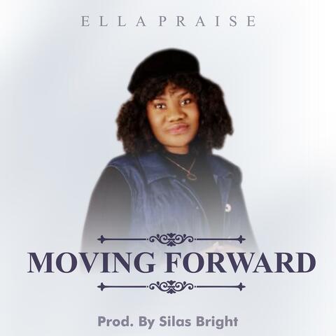 Moving Forward