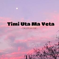 Timi uta ma yeta