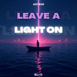 Leave a Light On