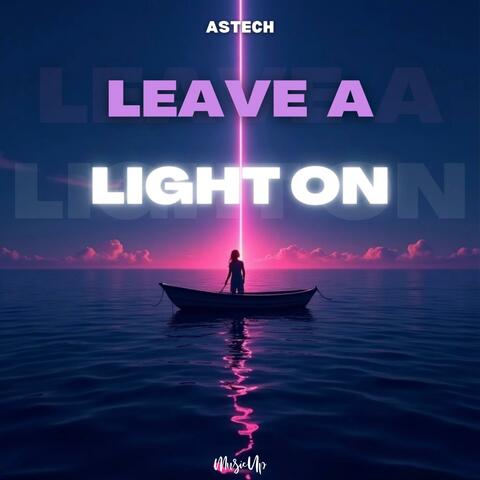 Leave a Light On