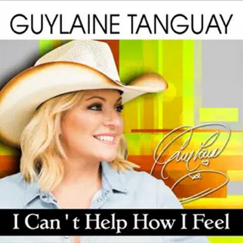 I Can't Help How I Feel