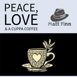 Peace, Love & a Cuppa Coffee