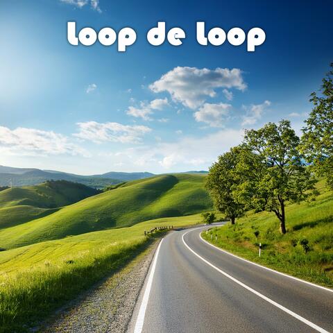 Loop de Loop