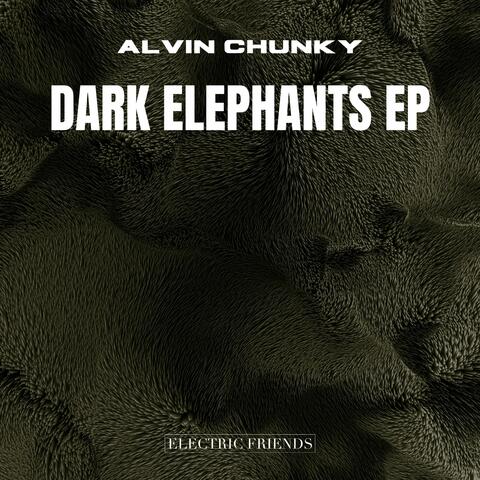Dark Elephants Ep