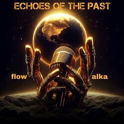 Echoes of the Past