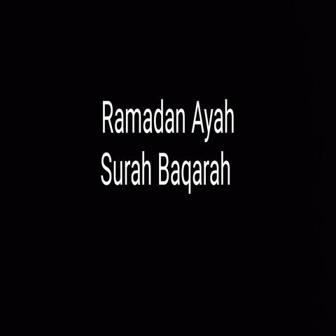 Surah Baqarah Ramadan Ayah