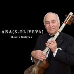 Ana(S.Əliyeva)