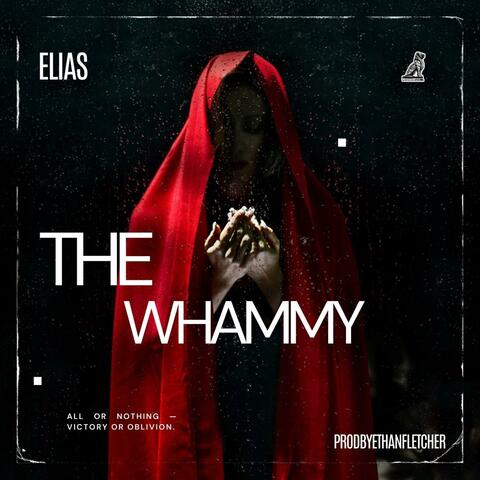 The Whammy