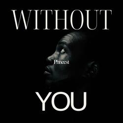 Without YOU