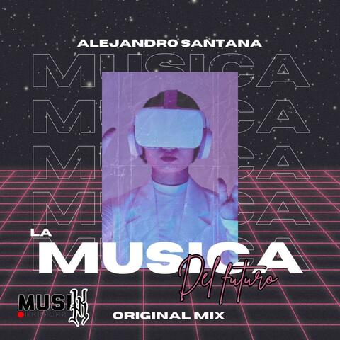 La Musica del Futuro