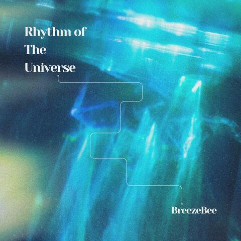 Rhythm of the Universe