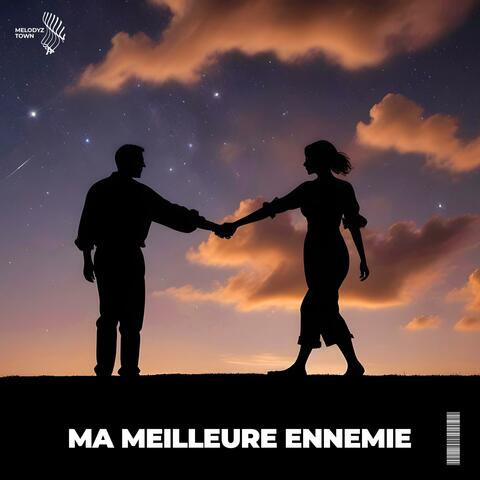 ma meilleure ennemie