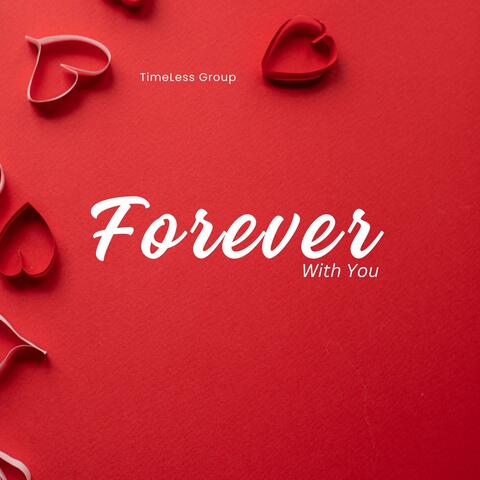 Forever With You