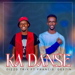 KA DANSE (feat. FRANCIS DESTIN)