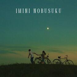 imini nobusuku (day & night)