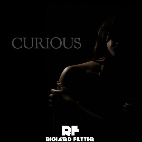 Curious