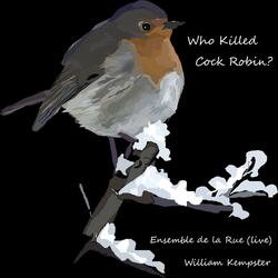 Who Killed Cock Robin?