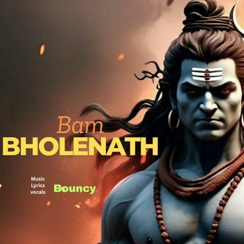 Bam Bhole Nath