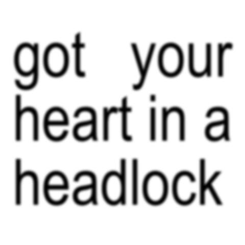 HEADLOCK