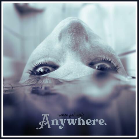 Anywhere
