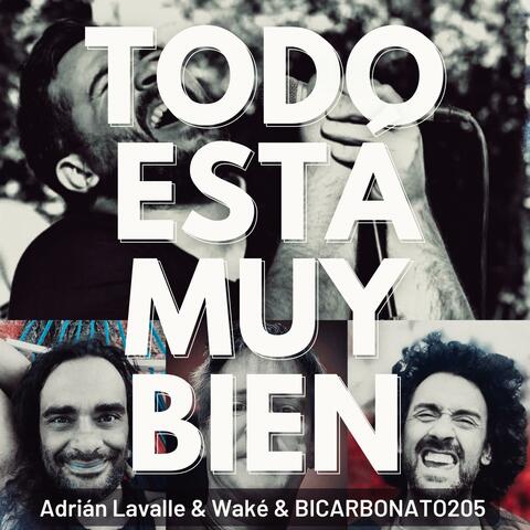 Todo Está Muy Bien