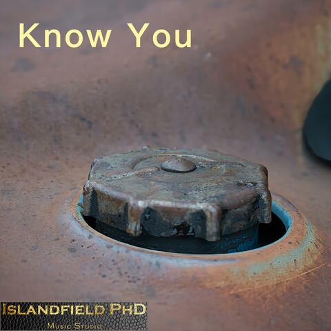 Know You