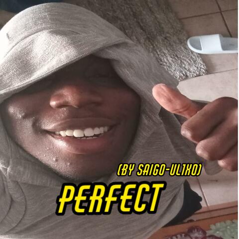 Perfect
