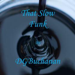 That Slow Funk