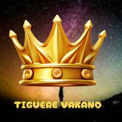 TIGUERE VAKANO