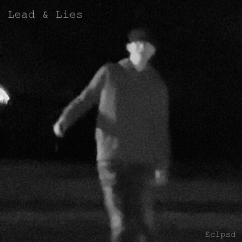 Lead & Lies