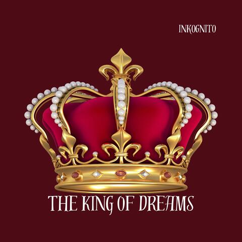 THE KING OF DREAMS