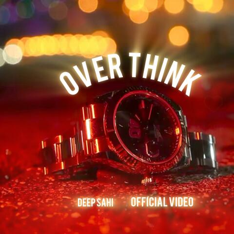 Over Think
