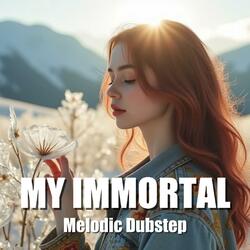 My Immortal