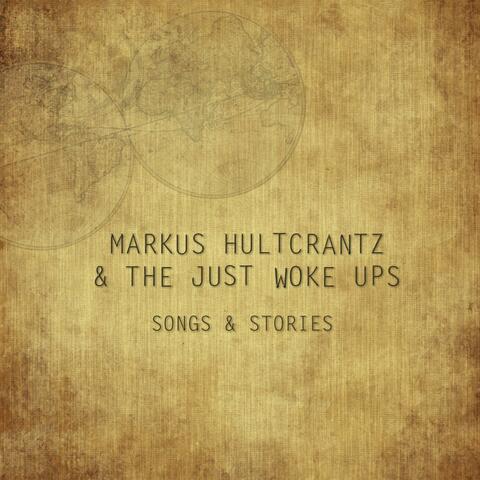 Songs & Stories (with The Just Woke Ups)