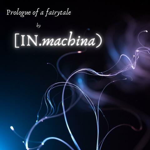 Prologue of a fairytale